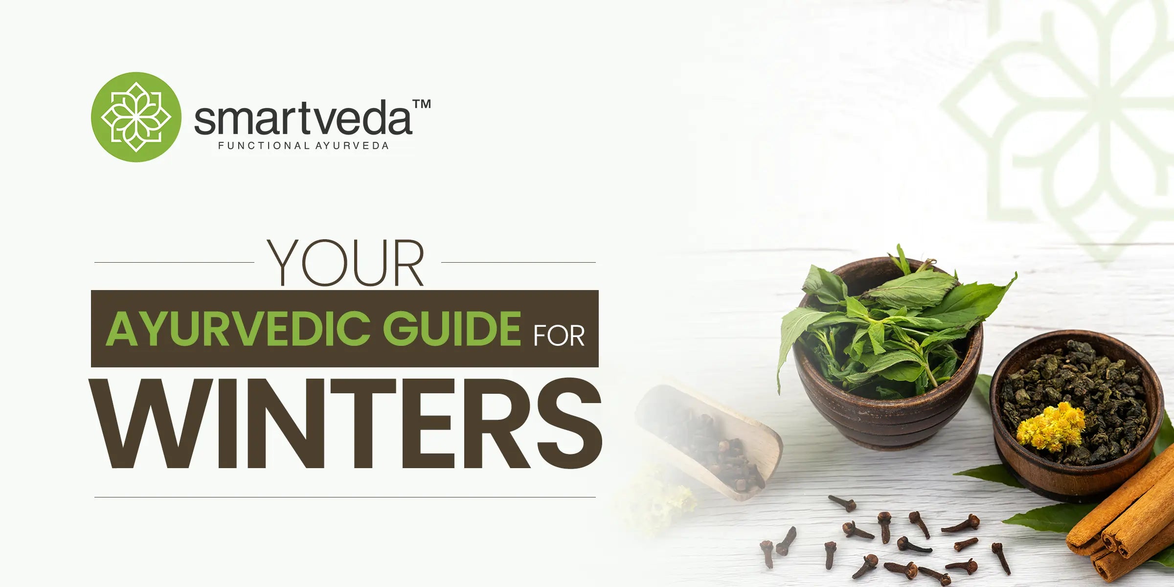 Your Ayurvedic Guide For Winters