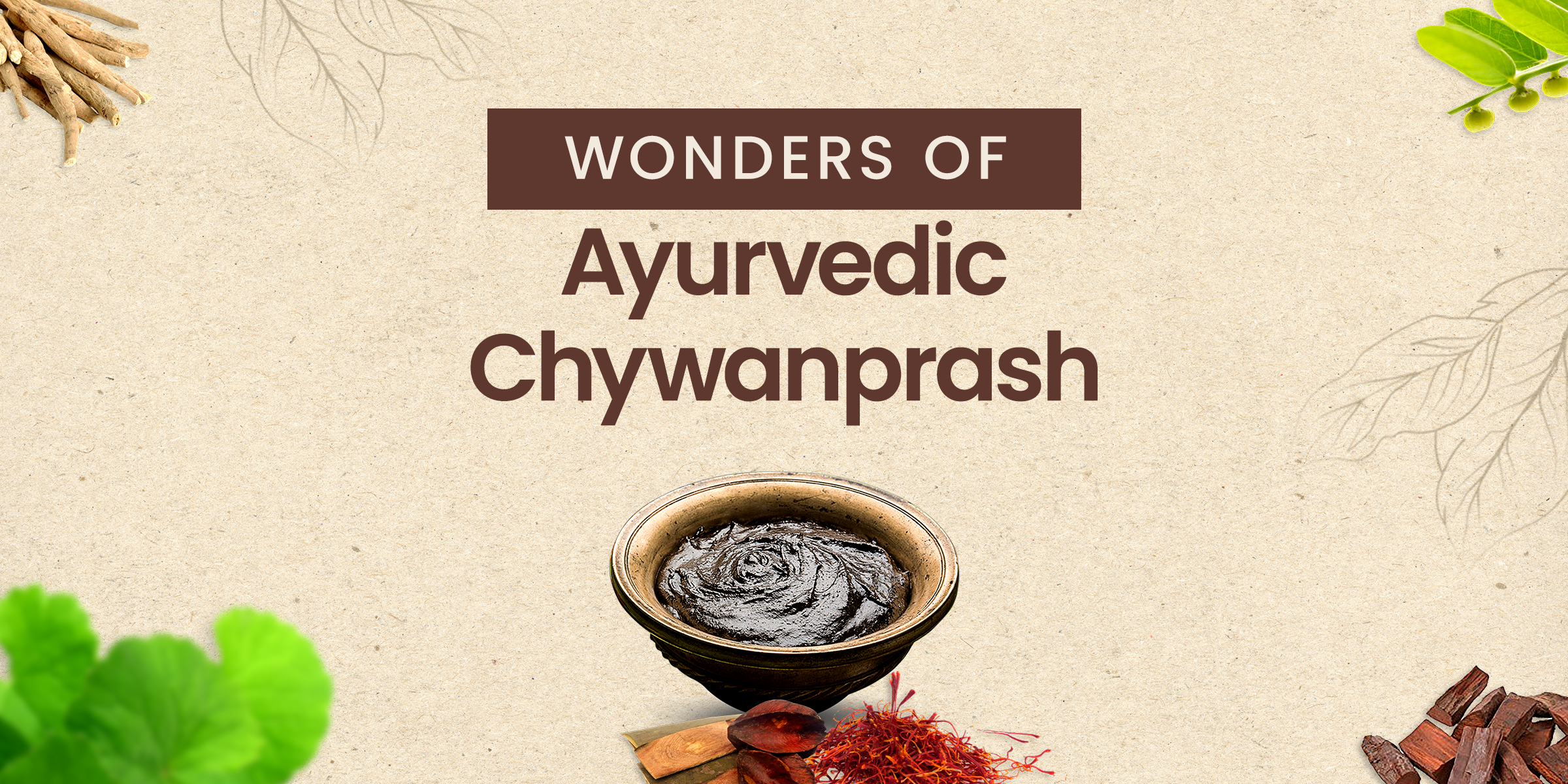 The Wonders of Ayurvedic Chyawanprash