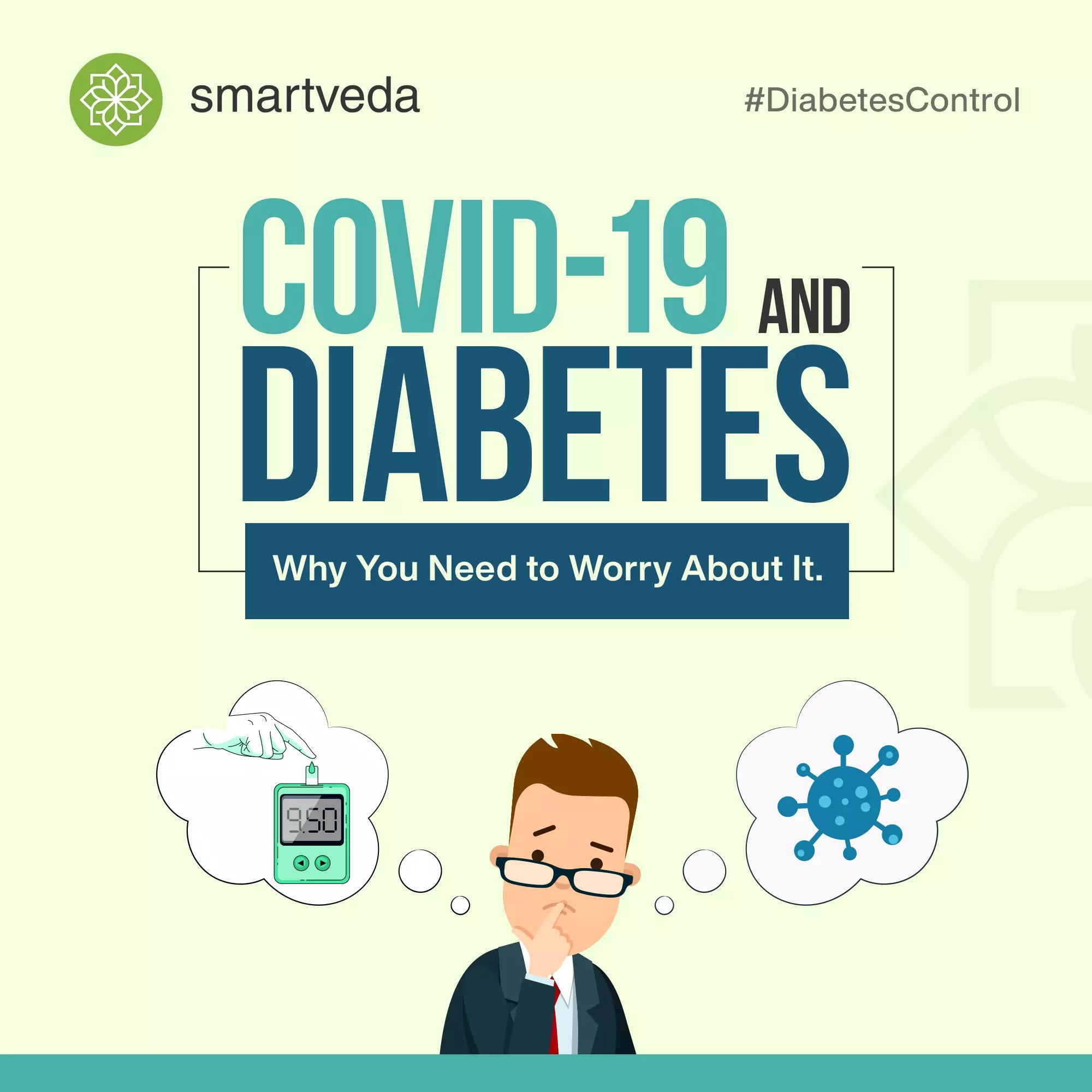 COVID-19 and Diabetes: Why You Need to Worry About It