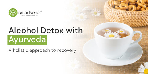 How to Detox Your Body After a Wild Night: Ayurvedic Remedies for Hangovers