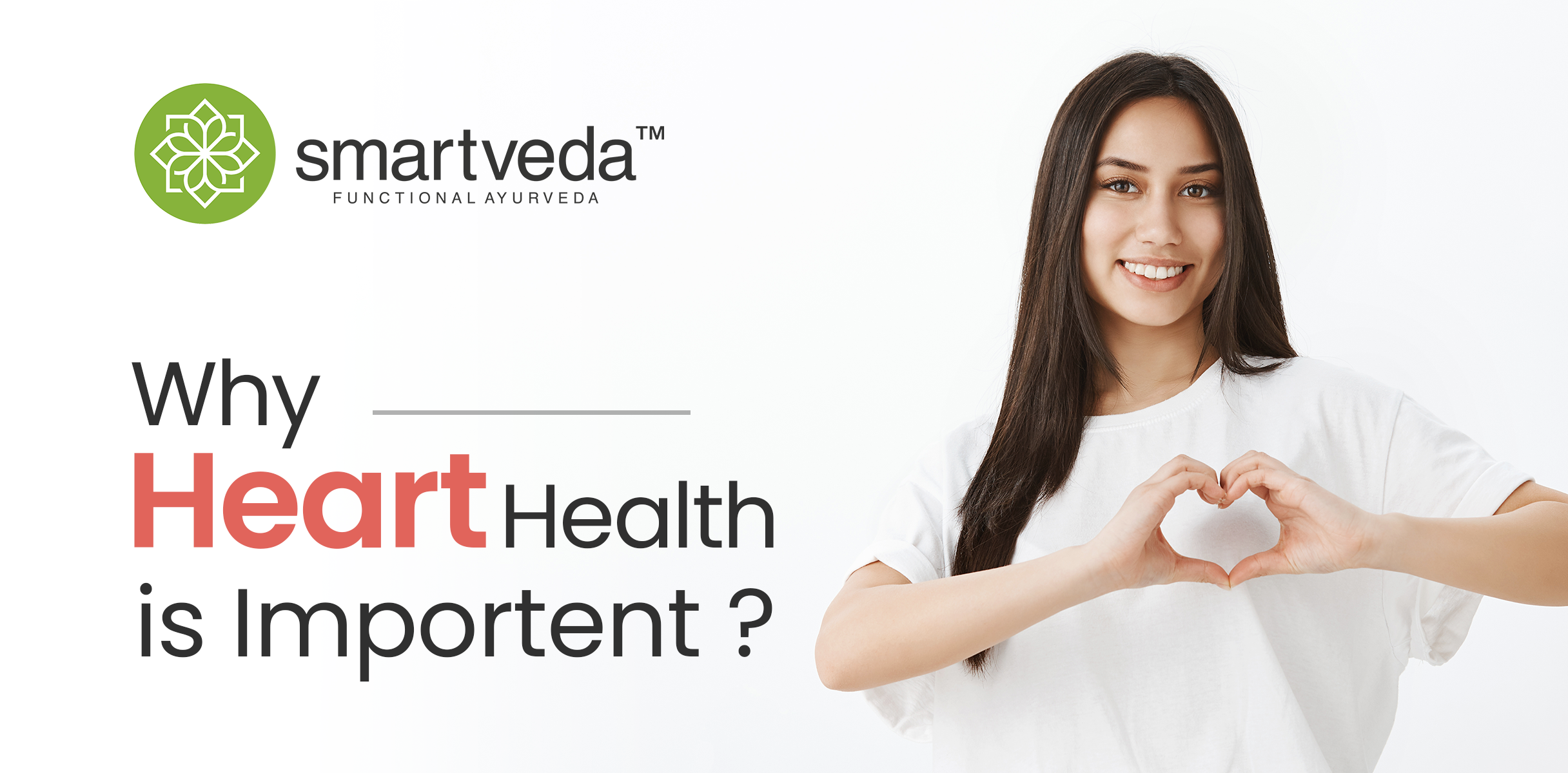 Why heart health is important?