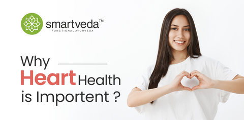 Why heart health is important?