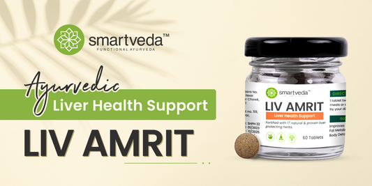 Liv Amrit: An Ayurvedic Liver Health support